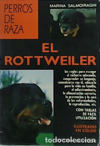 Libros: SALMOIRAGHI, Marina.- - Perros de raza: El Rottweiler. - Foto 1