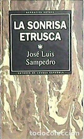 Libros: SAMPEDRO, Luis Jos&eacute;.- - La sonrisa etrusca. Novela. - Foto 1