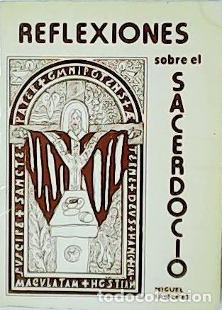 Libros: S&Aacute;NCHEZ MART&Iacute;NEZ, Miguel.- - Reflexiones sobre el sacerdocio. - Foto 1
