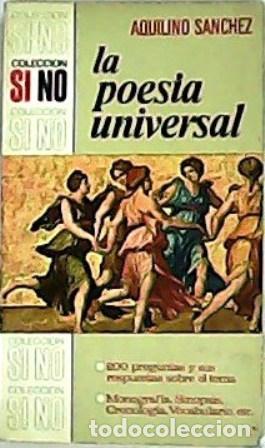 Libros: S&Aacute;NCHEZ, Aquilino.- - La poes&iacute;a universal. - Foto 1