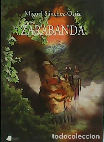 Libros: S&Aacute;NCHEZ-OSTIZ, Miguel.- - Zarabanda. - Foto 1