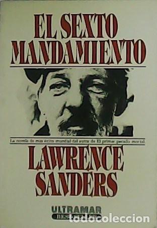 Libros: SANDERS, Lawrence.- - El sexto mandamiento. - Foto 1