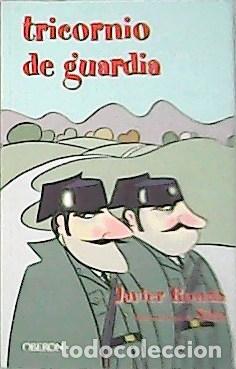 Libros: RONDA, Javier.- - Tricornio de guardia. - Foto 1