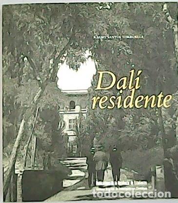 Libros: SANTOS TORROELLA, Rafael.- - Dal&iacute; Residente. - Foto 1