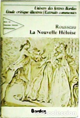 Libros: ROUSSEAU.- - Julie ou La Nouvelle H&eacute;lo&iuml;se. - Foto 1