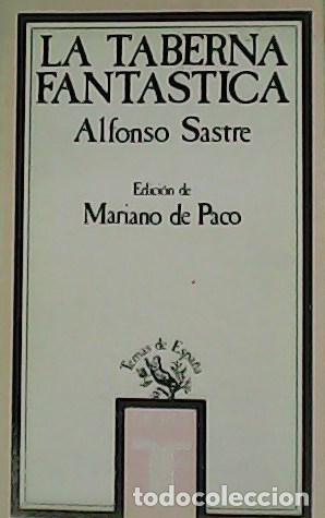 Libros: SASTRE, Alfonso.- - La taberna fant&aacute;stica. - Foto 1
