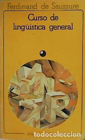 Libros: SAUSSURE, Ferdinand de.- - Curso de ling&uuml;&iacute;stica general. - Foto 1