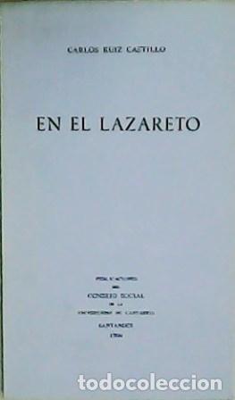 Libros: RUIZ CASTILLO, Carlos.- - En el lazareto. - Foto 1