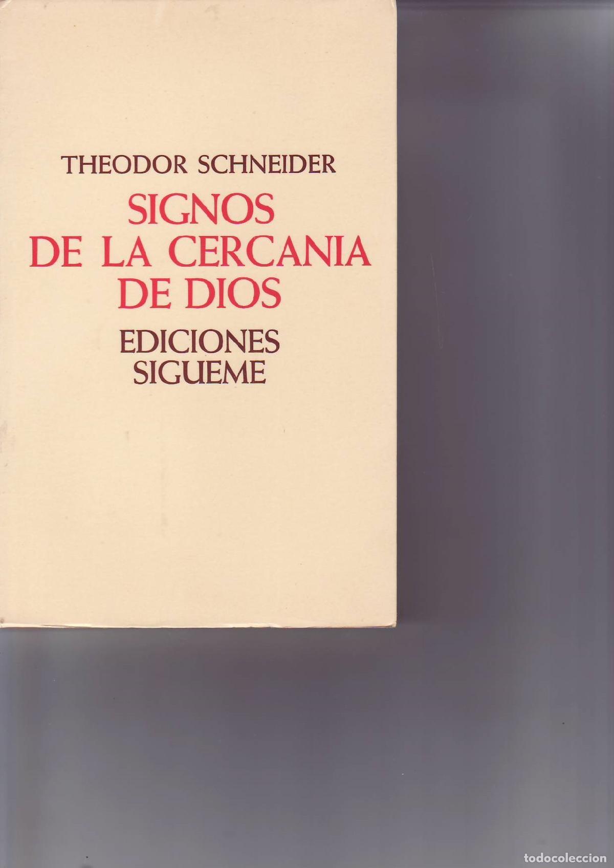 Libros: SCHNEIDER, Theodor.- - Signos de la cercan&iacute;a de Dios. - Foto 1