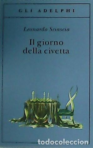 Libros: SCIASCIA, Leonardo.- - Il giorno della civetta. - Foto 1