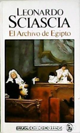 Libros: SCIASCIA, Leonardo.- - El Archivo de Egipto. - Foto 1