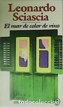 Libros: SCIASCIA, Leonardo.- - El mar de color de vino. - Foto 1