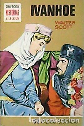Libros: SCOTT, Walter.- - Ivanhoe. Traducci&oacute;n de Jos&eacute; M&ordf;. Carbonell Barber&aacute;. - Foto 1