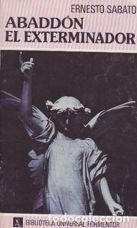 Libros: SABATO, Ernesto.- - Abadd&oacute;n el exterminador. - Foto 1