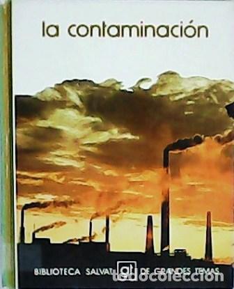 Libros: SENENT, Juan.- - La contaminaci&oacute;n. - Foto 1