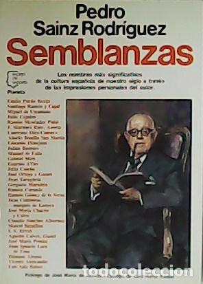 Libros: SAINZ RODR&Iacute;GUEZ, Pedro.- - Semblanzas. - Foto 1