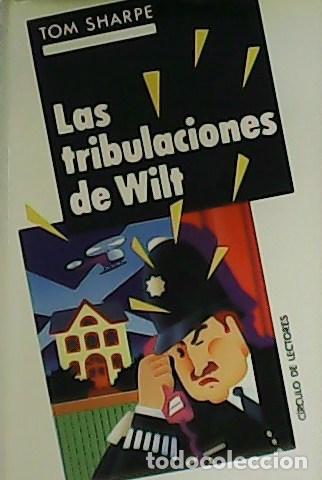Libros: SHARPE, Tom.- - Las tribulaciones de Wilt. - Foto 1