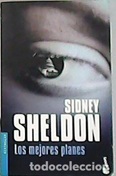 Libros: SHELDON, Sidney.- - Los mejores planes. Traducci&oacute;n de Nora Watson. - Foto 1