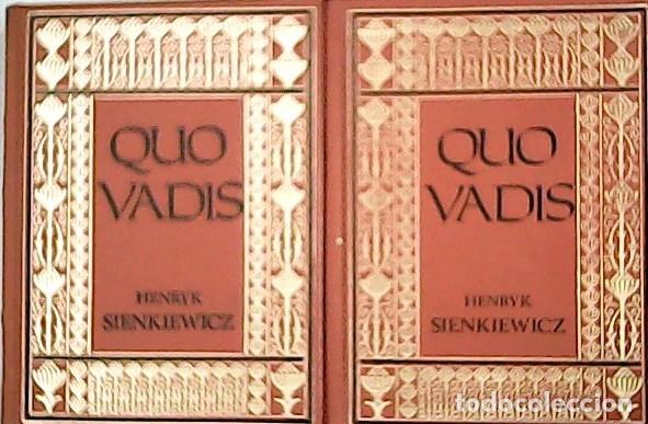 Libros: SIENKIEWICZ, Henryk.- - Quo Vadis. 2 Tomos. - Foto 1