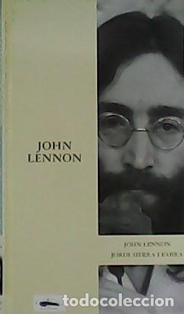 Libros: SIERRA I FABRA, Jordi.- - John Lennon. - Foto 1