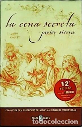 Libros: SIERRA, Javier.- - La cena secreta. Novela. - Foto 1