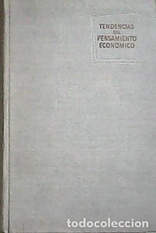 Libros: SAMUELSON, Paul A, Robert, BISHOP L y John, R. COLEMAN.- - Tendencias del pensamiento econ&oacute;mico. Sel - Foto 1