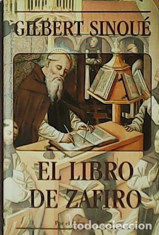 Libros: SINOU&Eacute;, Gilbert.- - El libro de Zafiro. - Foto 1