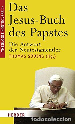 Libros: S&Ouml;DING,Thomas.- - Das Jesus-Buch des Papstes. - Foto 1