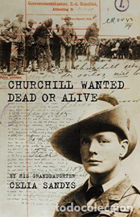 Libros: SANDYS, Celia.- - Churchill Wanted dead or Alive. - Foto 1