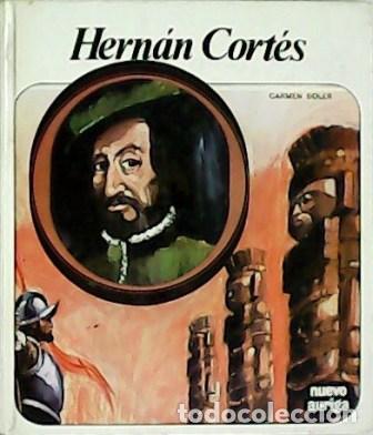 Libros: SOLER, Carmen.- - Hern&aacute;n Cort&eacute;s. - Foto 1