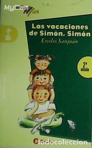 Libros: SANJU&Aacute;N, Emilio.- - Las vacaciones de Sim&oacute;n, Sim&oacute;n. - Foto 1