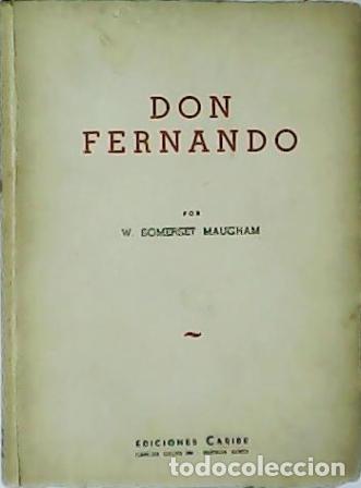 Libros: SOMERSET MAUGHAM, W.- - Don Fernando. - Foto 1