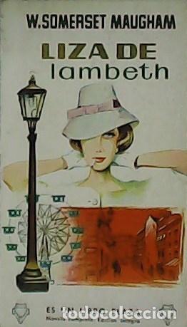 Libros: SOMERSET MAUGHAM, W.- - Liza de Lambeth. - Foto 1