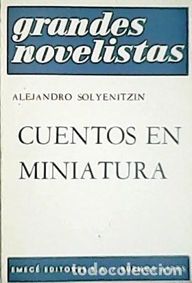 Libros: SOLYENITZIN, Alejandro.- - Cuentos en miniatura. - Foto 1