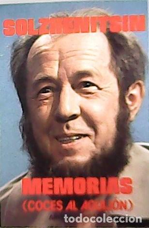 Libros: SOLZHENITSIN, Alexandr.- - Memorias (Coces al aguij&oacute;n) - Foto 1
