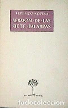Libros: SOPE&Ntilde;A, Federico.- - Serm&oacute;n de las siete palabras. - Foto 1