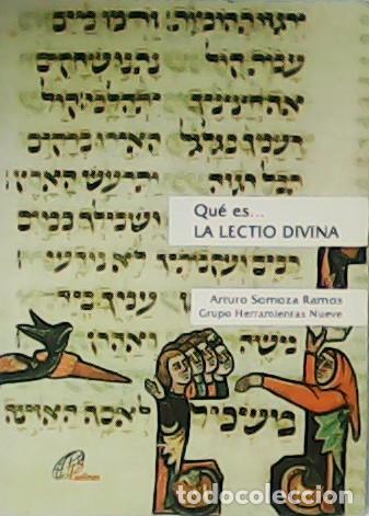 Libros: SOMOZA RAMOS, Arturo.- - Qu&eacute; es... La Lectio Divina. - Foto 1
