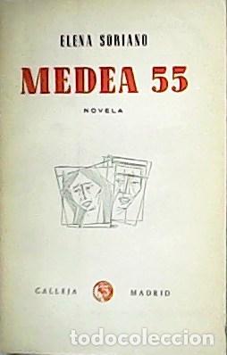 Libros: SORIANO, Elena.- - Medea 55. - Foto 1