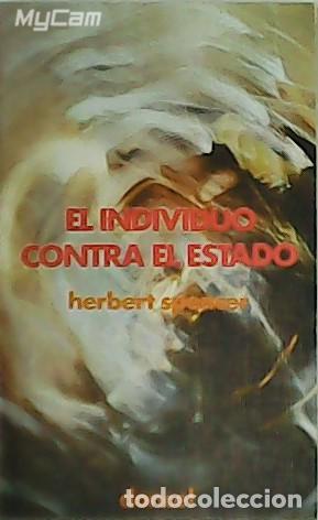 Libros: SPENCER, Herbert.- - El individuo contra el Estado. - Foto 1