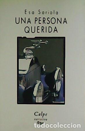 Libros: SARIOLA, Esa.- - Una persona querida. - Foto 1