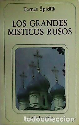 Libros: SPIDLIK, Tom&aacute;s.- - Los grandes m&iacute;sticos rusos. - Foto 1
