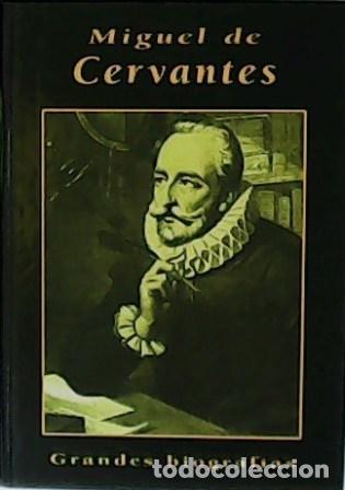 Libros: SPUNBERG, Alberto.- - Miguel de Cervantes. - Foto 1
