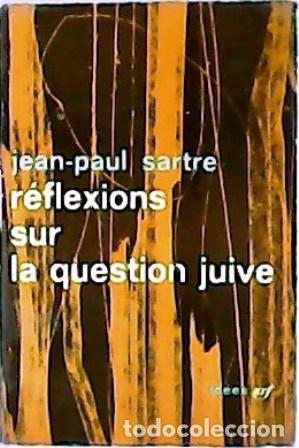 Libros: SARTRE, Jean-Paul.- - R&eacute;flexions sur la question juive. - Foto 1