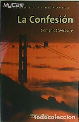 Libros: STANSBERRY, Domenic.- - La Confesi&oacute;n. Premio Edgar de Novela. - Foto 1