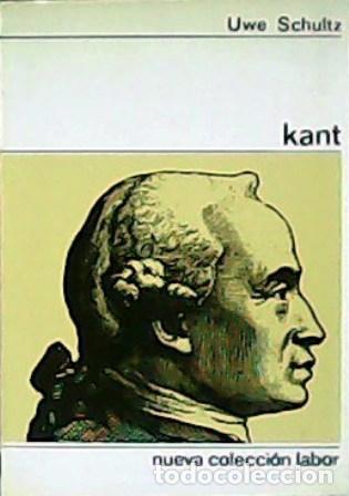 Libros: SCHULTZ, Uwe.- - Kant. Traducci&oacute;n de Francisco Payarols Casas. - Foto 1