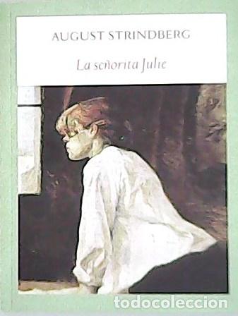 Libros: STRINDBERG, August.- - La se&ntilde;orita Julie. - Foto 1