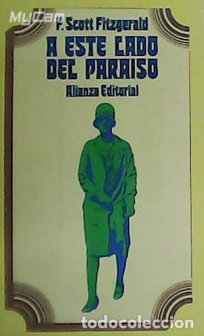 Libros: SCOTT FITZGERALD, F.- - A este lado del Paraiso. - Foto 1