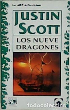 Libros: SCOTT, Justin.- - Los nueve dragones. - Foto 1