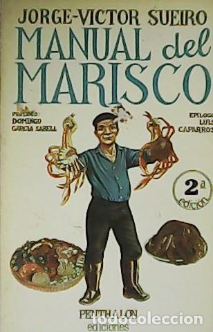 Libros: SUEIRO, Jorge V&iacute;ctor.- - Manual del marisco. - Foto 1