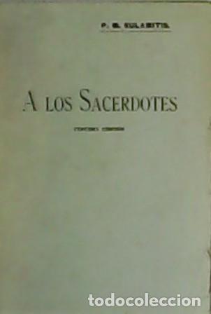 Libros: SULAMITIS, P.M.- - A los Sacerdotes. Primera parte. - Foto 1